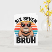 Zes Zeven Bruh 6 7 Meme Grappige Capybara 6 7  Kaart (Gele Bloem)