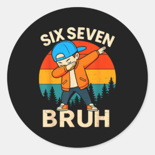 Zes Zeven Bruh 6 7 Nummer 67 Meme Dab Dabbing Jong Ronde Sticker