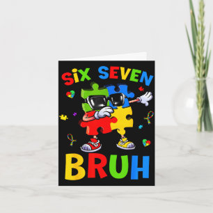 Zes zeven bruh autisme bewustzijn puzzel 67 meme m kaart