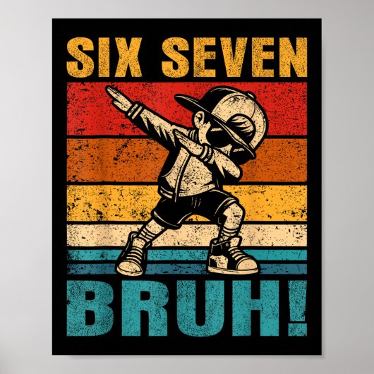 Zes Zeven Bruh Dabbing Jongen Grappig 67 Meme Gen Poster (Voorkant)