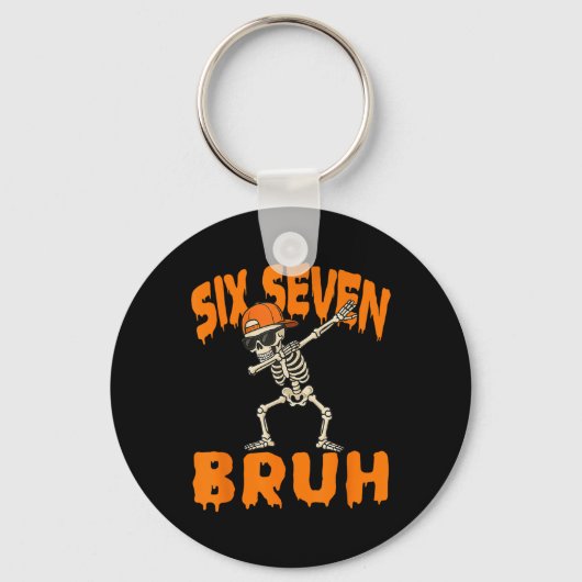 Zes Zeven Bruh Dabbing Skelet Grappig 67 Meme Hal Sleutelhanger (Voorkant)