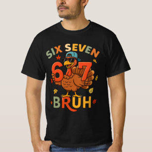 zes zeven bruh kalkoen Thanksgiving T-shirt