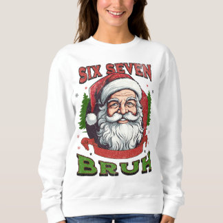 Zes Zeven Bruh Kerstmis Internet Humor 6 7 Meme Vi Trui