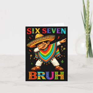 Zes zeven bruh Mexicaanse jongens dabben 67 meme c Kaart