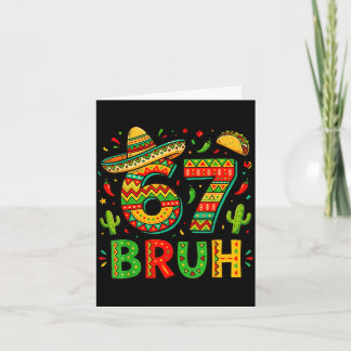Zes zeven bruh Mexicaanse jongens dabben 67 meme c Kaart