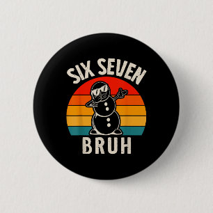 Zes Zeven Bruh Sneeuwman 67 Meme Zes Zeven Kerstmi Ronde Button 5,7 Cm