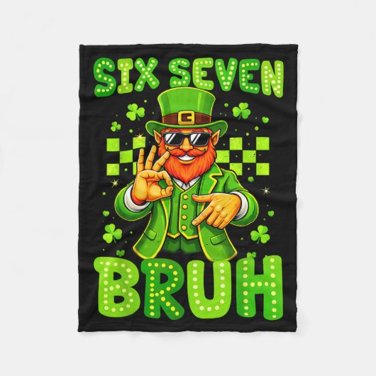 Zes zeven bruh St. Patrick's Day 6 7 meme 67 kinde Fleece Deken (Voorkant)