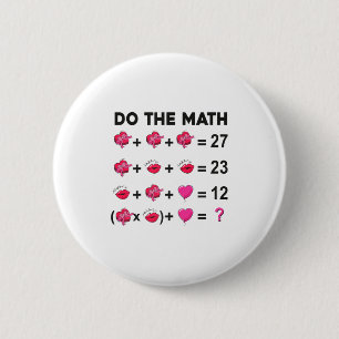 Zes Zeven Doen De Rekening 67 Vrouwen Leraar Valen Ronde Button 5,7 Cm