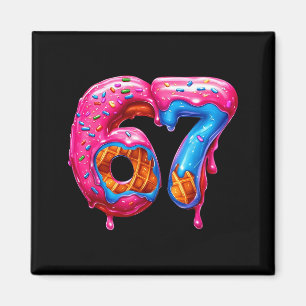 Zes Zeven Donut Ijs Drip Cool Meme Grappig 67 Magneet