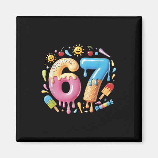 Zes Zeven Ijs Drip Cool Meme 67 Grappig Nummer Magneet (Voorkant)