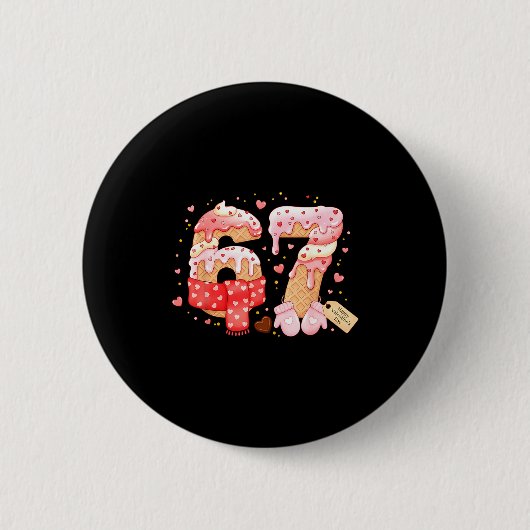 Zes Zeven Ijs Drip Cool Meme 67 Grappige Valent Ronde Button 5,7 Cm (Voorkant)