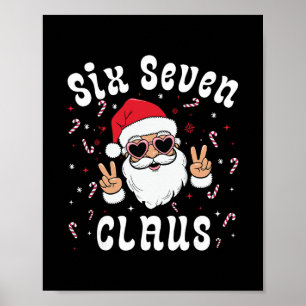 Zes Zeven Kerstman Grappig 67 Kerst Meme Jongens Poster