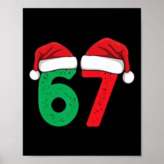 Zes Zeven Kerstmis 6 7 Meme Grappige Kerstmis Poster (Voorkant)