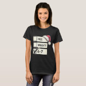 Zes Zeven Leuk Stout 6-7 Jargon T-shirt (Voorkant volledig)