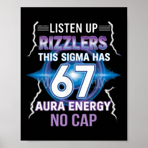 Zes Zeven Luister Op Rizzlers Deze Sigma Heeft 67 Poster