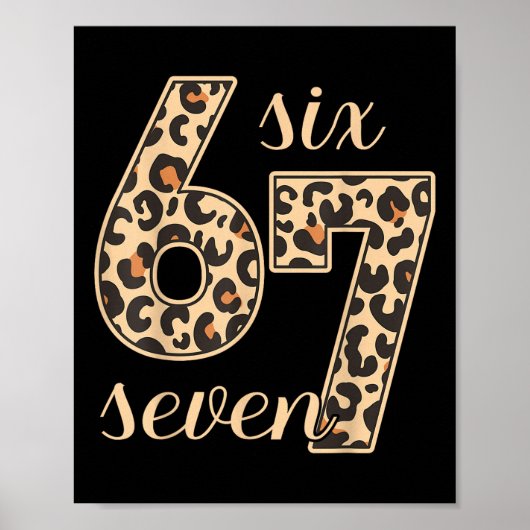 Zes Zeven Meme 6-7 Nummer Luipaardprint Gen Z Gen Poster (Voorkant)