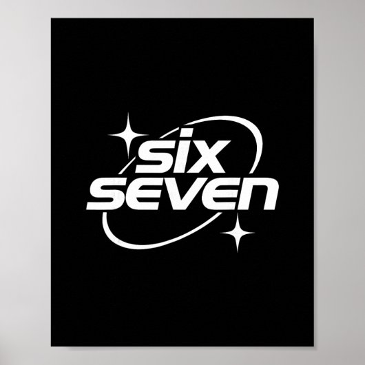 Zes Zeven Meme Cool Y2k 67 Gen Alpha Slaang Poster (Voorkant)