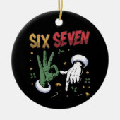 Zes Zeven Meme Grappig Gemeen Guy Kerst Misdaad 6  Keramisch Ornament (Voorkant)
