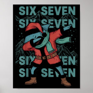 Zes Zeven Meme Haai Dab Se Dabbing Grappige Kerstm Poster