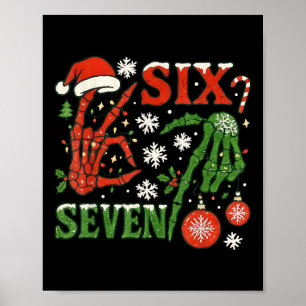 Zes Zeven Meme Kerstmis 6-7 Kerstmis Skelet Ha Poster