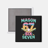 Zes Zeven Meme Mason Ijs Drip Grappig Bysebyll Magneet (Voorkant / Achterkant)
