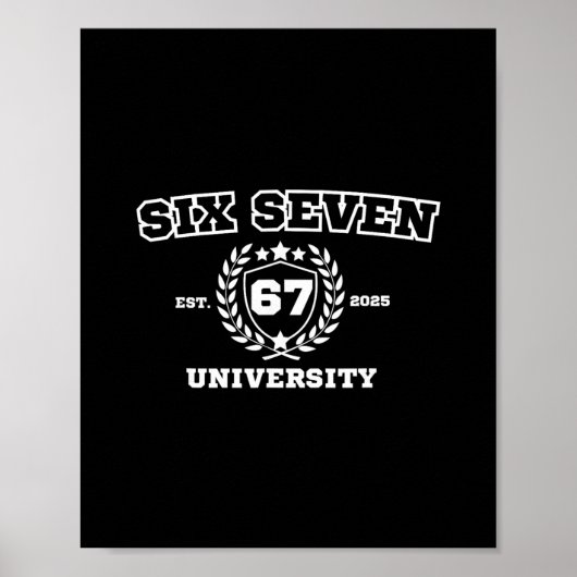Zes Zeven Universiteit Zes Zeven Bruh 67 Meme Poster (Voorkant)
