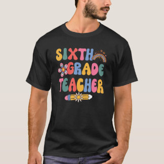 Zesde graad leraar Groovy zesde graad leraar T-shirt