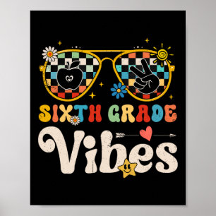 Zesde Graad Vibes - 6e Graad Team Retro 1e Dag O Poster