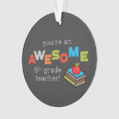 Zesde Grade Onderwijsdag, Geweldige Ornament (voorkant)