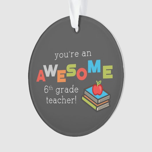 Zesde Grade Onderwijsdag, Geweldige Ornament (voorkant)