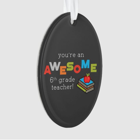 Zesde Grade Onderwijsdag, Geweldige Ornament (voorkant)