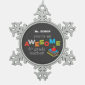 Zesde Grade Onderwijsdag, Geweldige Tin Sneeuwvlok Ornament (Voorkant)