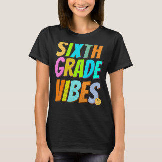 Zesde Grade Vibes 1e Dag van de Vintag van de Retr T-shirt