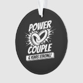 Zesde Jubileum paren gehuwd 6 jaar sterk Ornament (voorkant)