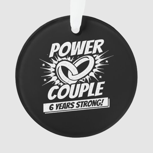 Zesde Jubileum paren gehuwd 6 jaar sterk Ornament (voorkant)