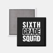 Zesde klas Squad (6de klas School - witte tekst) Magneet (Voorkant / Achterkant)