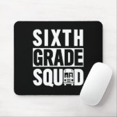 Zesde klas Squad (6de klas School - witte tekst) Muismat (Met muis)