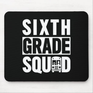 Zesde klas Squad (6de klas School - witte tekst) Muismat