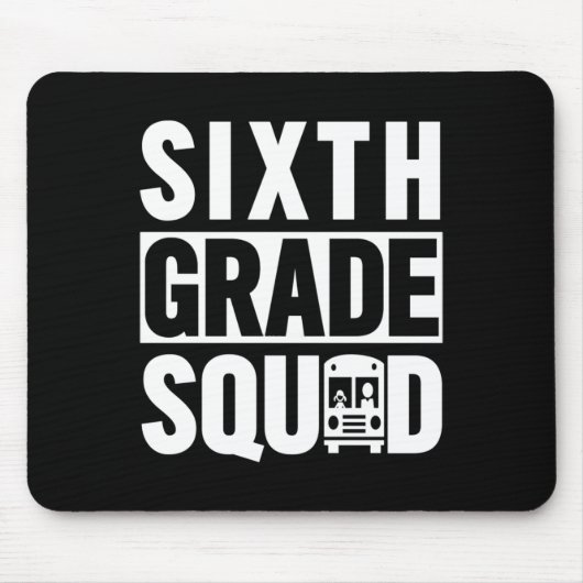 Zesde klas Squad (6de klas School - witte tekst) Muismat (Voorkant)