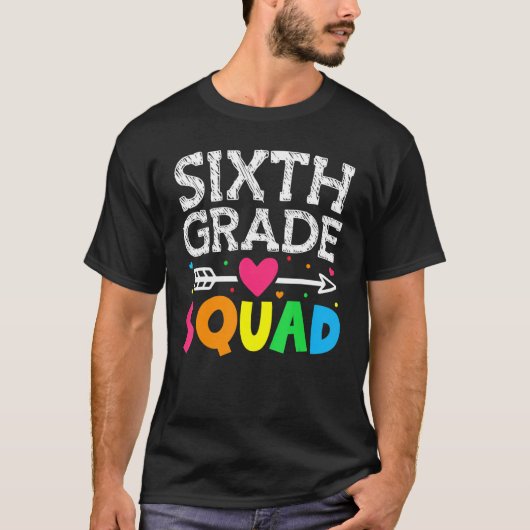Zesde klas squad terug naar school leraar student t-shirt (Voorkant)