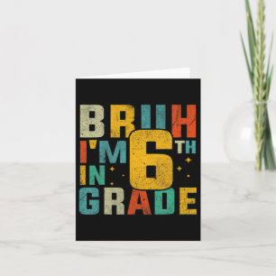 Zesde klas terug naar school Bruh ik ben in 6de kl Kaart