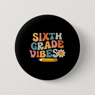 Zesde klas Vibes 6e klas Team Retro 1e dag van Ronde Button 5,7 Cm