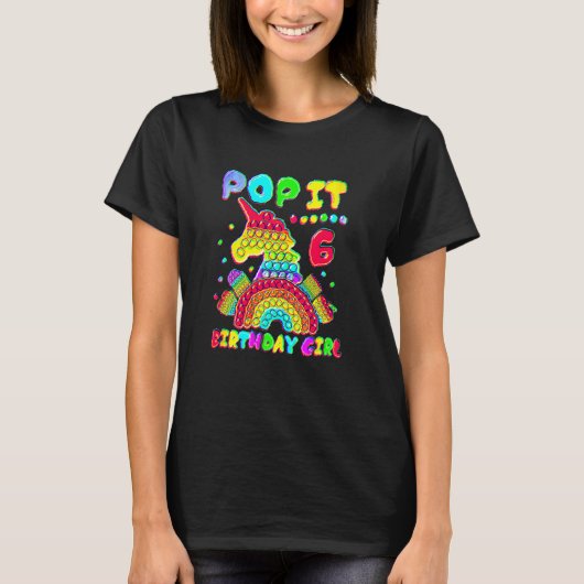 Zesde verjaardag Girl Pop Het Fidget Speelgoed 6 j T-shirt (Voorkant)