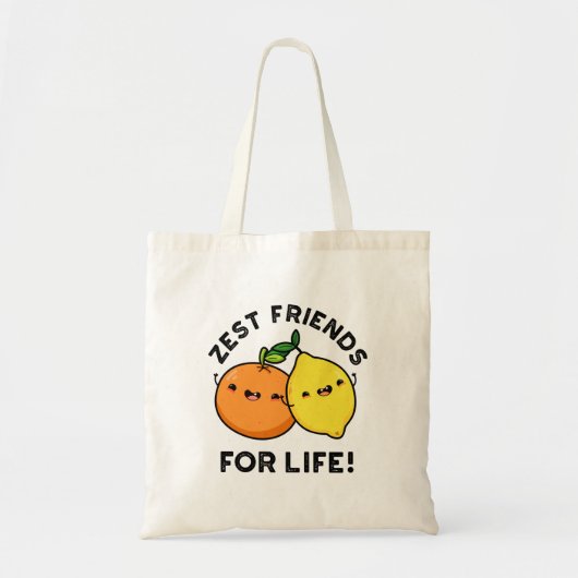 Zest Friends for Life Funny Citrus Fruit Pun Tote Bag (Voorkant)