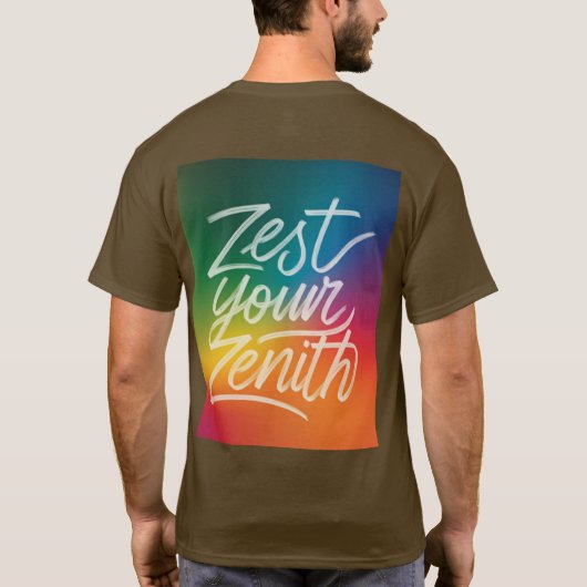 Zest je Zenith T-shirt (Achterkant)