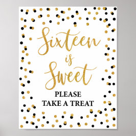 Zestien is lekker. Neem een Treat Birthday-teken. Poster