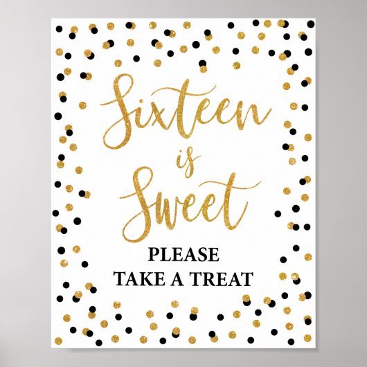 Zestien is lekker. Neem een Treat Birthday-teken. Poster (Voorkant)
