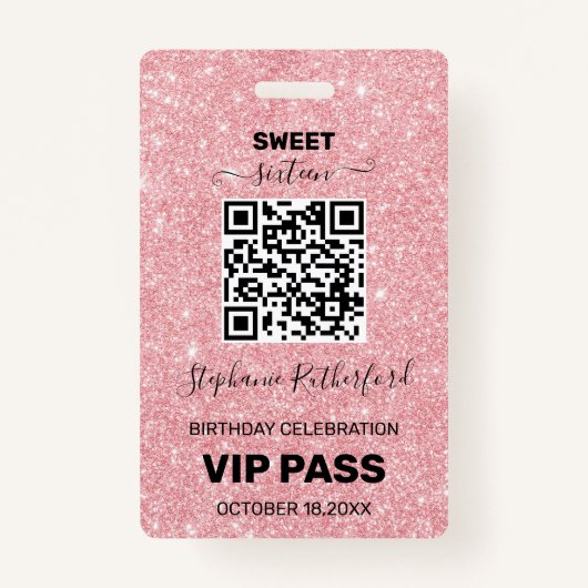 Zestien Verjaardagsfeestje VIP PASS Roze Glitter Badge (Voorkant)