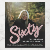 Zestig 60e geboortedag fotoscript glitter roze wijn etiket (Enkel label)