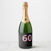 Zestig en Fabulous Script Roze 60e Verjaardagsfees Sparkling Wijnetiket (Voorkant)